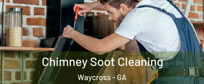  Chimney Soot Cleaning Waycross - GA