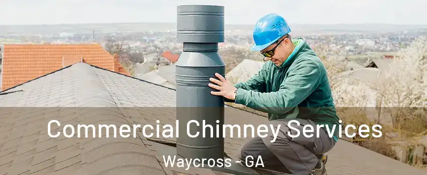  Commercial Chimney Services Waycross - GA
