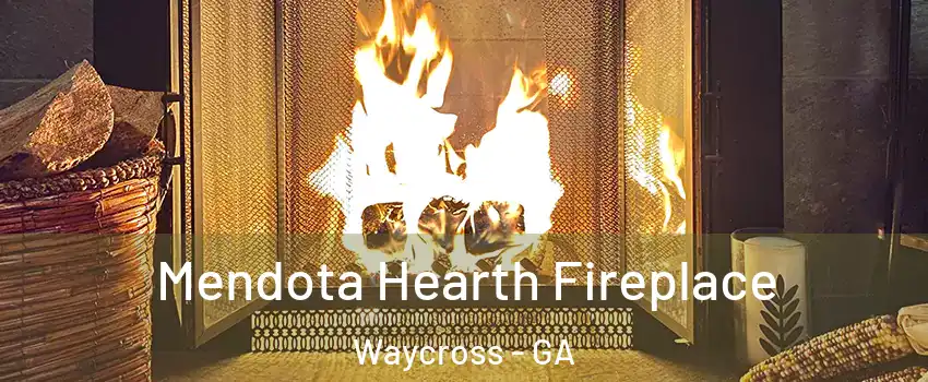  Mendota Hearth Fireplace Waycross - GA