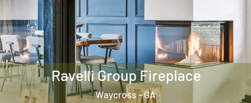  Ravelli Group Fireplace Waycross - GA